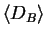 $\displaystyle \left<D_B\right>$