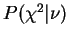 $P(\chi^2\vert\nu)$