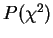 $P(\chi^2)$