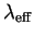 $\lambda_{\rm eff}$