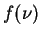 $f(\nu)$